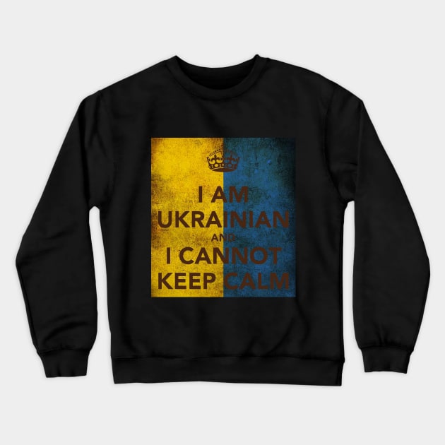 i am ukrainian and i cannot keep calm Crewneck Sweatshirt by Yurii